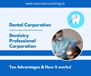 Dental Corporation – Dentistry Professional Corporation